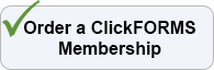 Order Your ClickFORMS Membership Today!